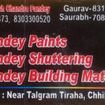 Pandey paints and shuttering Chhibramau